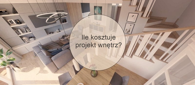 Odkryj cennik architekta wnętrz: co wpływa na koszt profesjonalnego projektu?